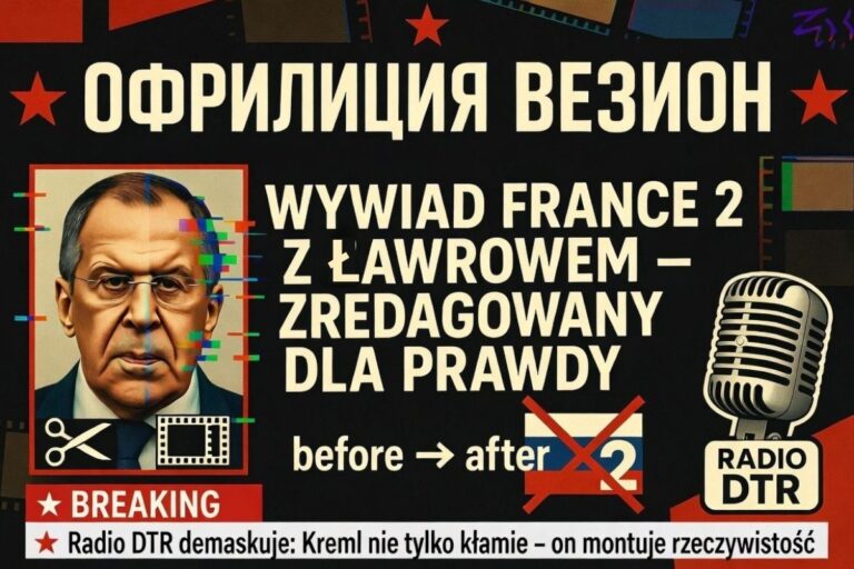 „Fałszowanie rzeczywistości – Kreml nie tylko kłamie, on montuje”