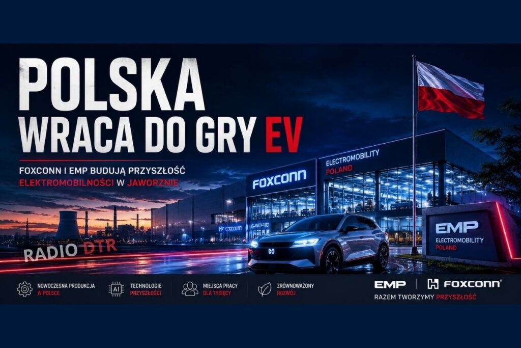 Polska wraca do gry o elektromobilność? Foxconn wchodzi do Jaworzna