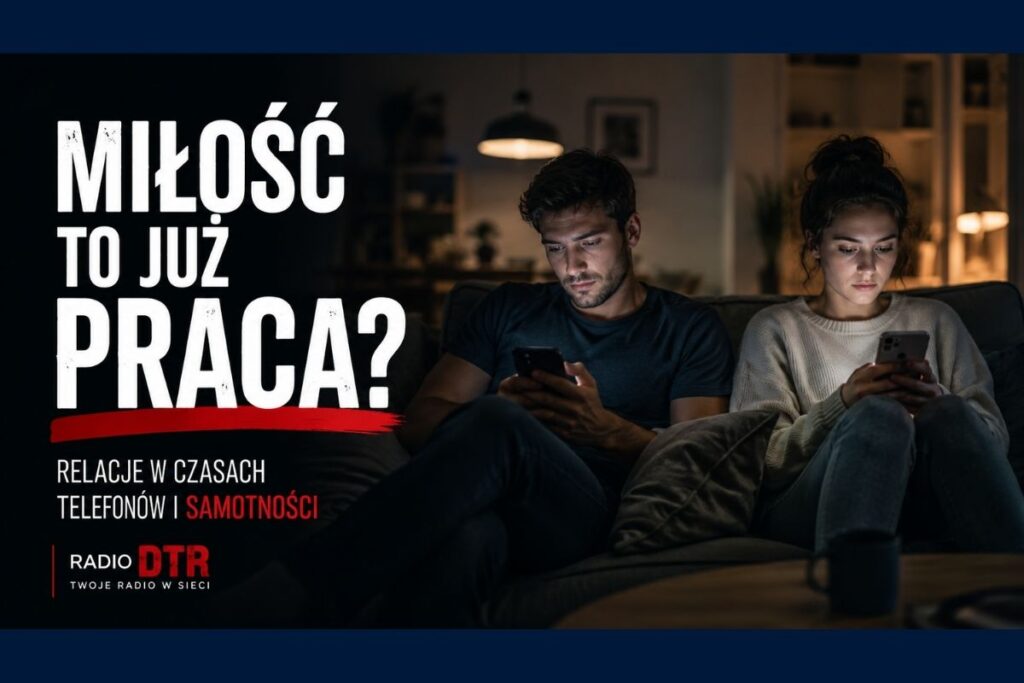 Miłość już nie „na zawsze”? Związki w epoce pracy nad relacją