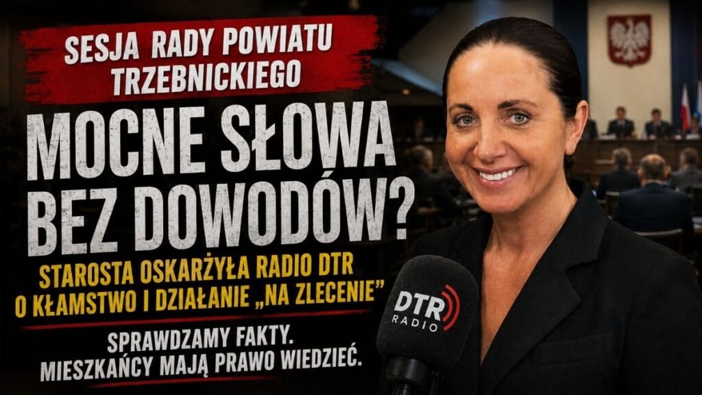 Starosta oskarżyła Radio DTR o kłamstwo. Nie przedstawiła ani jednego dowodu