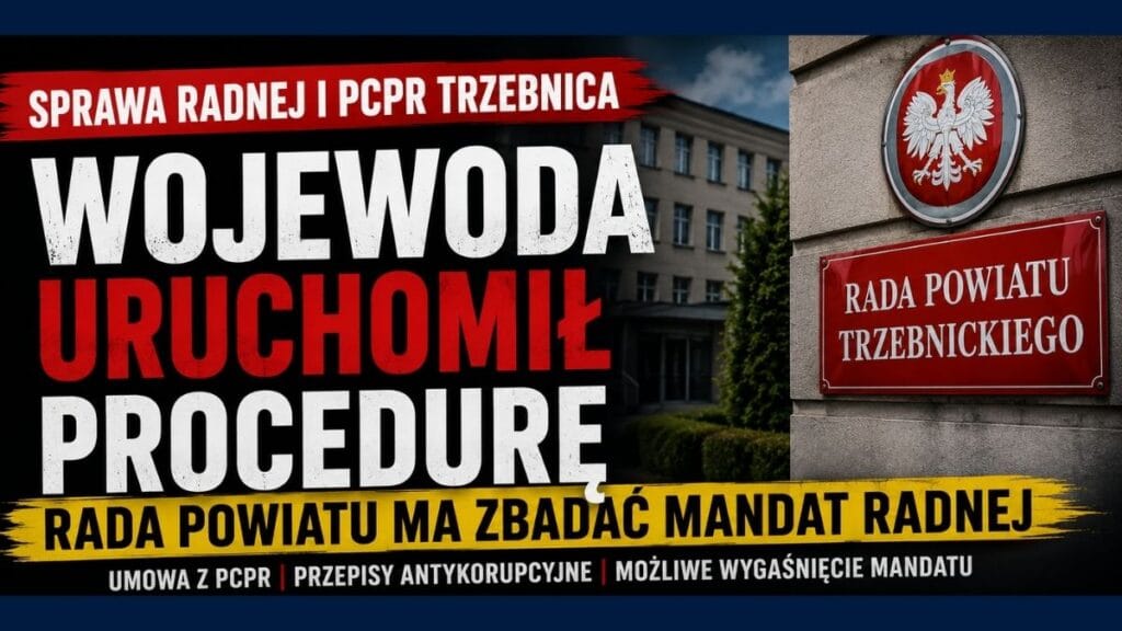 wojewoda uruchomil procedure wobec radnej powiatu trzebnickiego