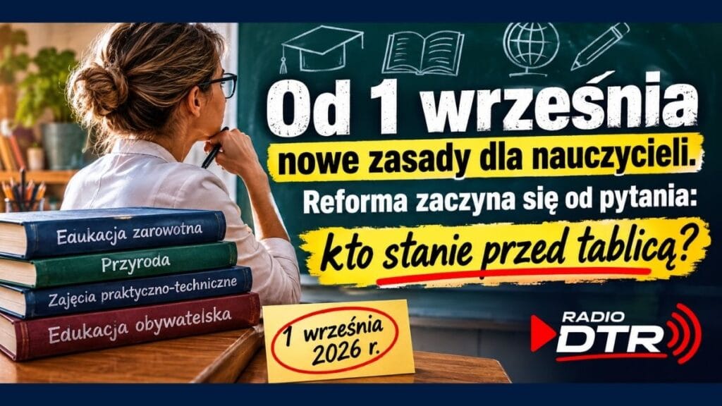 Od 1 września nowe zasady dla nauczycieli. Reforma zaczyna się od pytania: kto stanie przed tablicą?