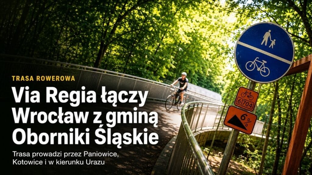 Rowerem z Wrocławia do gminy Oborniki Śląskie. Via Regia nabiera kształtu