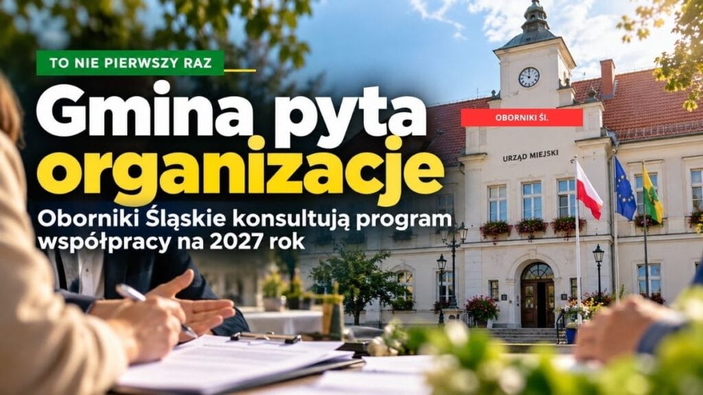 Oborniki Śląskie konsultują współpracę z organizacjami. To nie pierwszy raz — pytanie, czy NGO skorzystają z możliwości