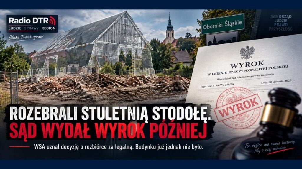 Rozebrali stuletnią stodołę. Potem sąd wydał wyrok