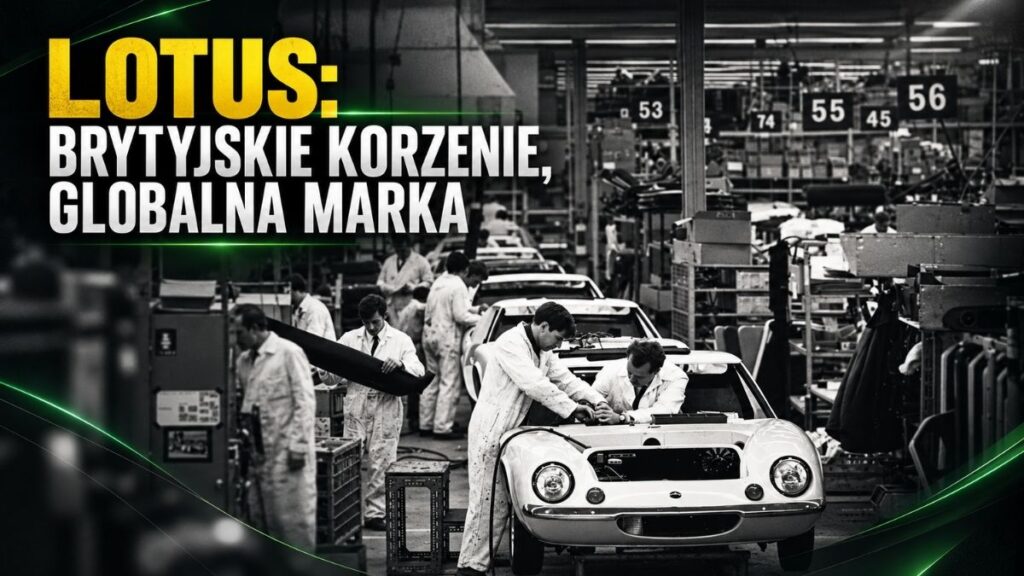 Lotus jest brytyjski. Ale nie tylko. Jak naprawdę wygląda dziś jedna z najbardziej legendarnych marek samochodowych