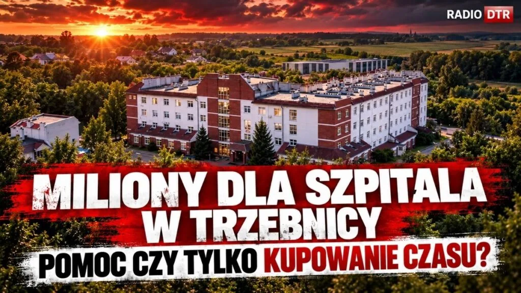Miliony dla szpitala w Trzebnicy. Powiat pokazuje, ile wydał. Ale czy potrafi wykazać, co się zmieniło?