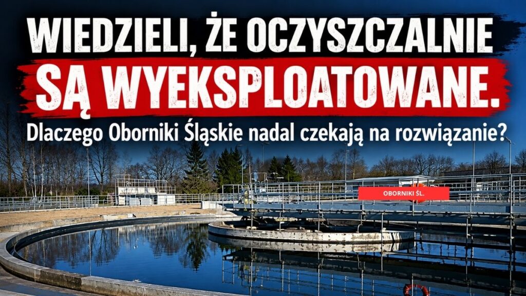 Wiedzieli, że oczyszczalnie są wyeksploatowane. Dlaczego Oborniki Śląskie nadal czekają na rozwiązanie?